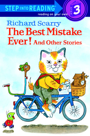 Richard Scarry's The Best Mistake Ever! And Other Stories (ebk)