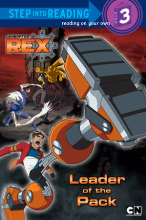 Leader Of The Pack (generator Rex) (ebk)