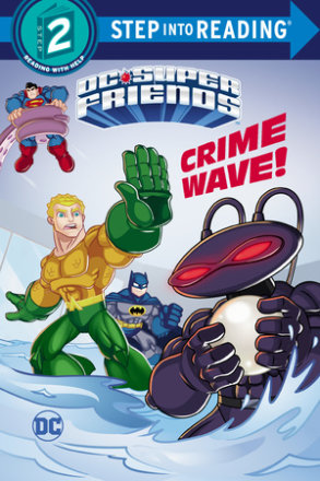 Crime Wave (dc Super Friends) (ebk)
