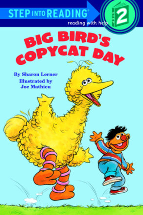 Big Bird's Copycat Day (sesame Street) (ebk)