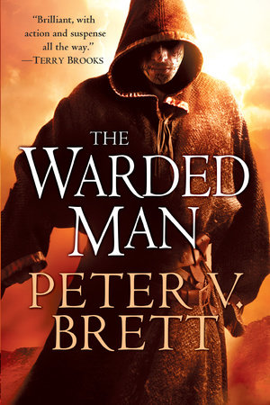 The Warded Man: Book One of The Demon Cycle by Peter V. Brett