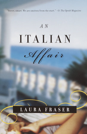 An Italian Affair by Laura Fraser