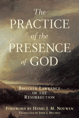 Practice of the Presence of God by 