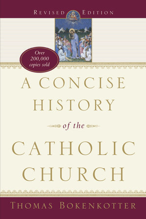 A Concise History of the Catholic Church (Revised Edition)