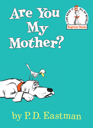 Are You My Mother? by 