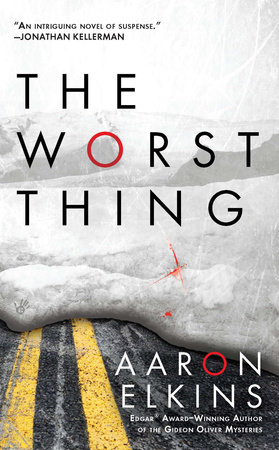 The Worst Thing by Aaron Elkins