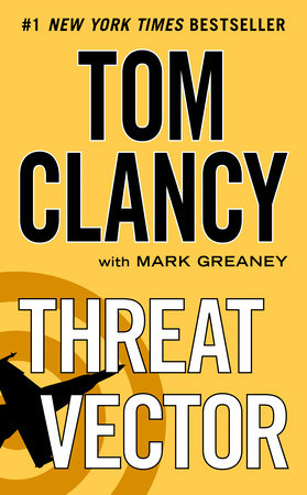 Threat Vector by Tom Clancy and Mark Greaney