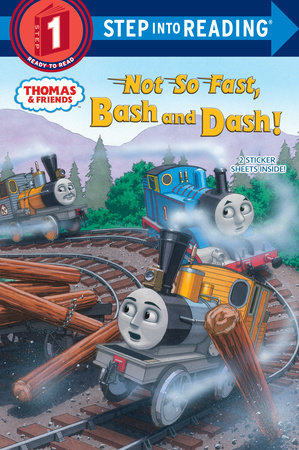 Not So Fast, Bash And Dash! (thomas & Friends)