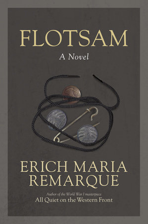Flotsam by Erich Maria Remarque