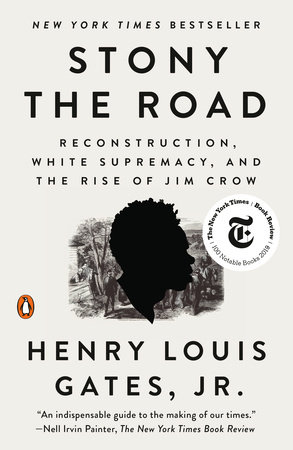 Stony the Road by Henry Louis Gates, Jr.