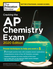 Cracking the AP Chemistry Exam, 2020 Edition