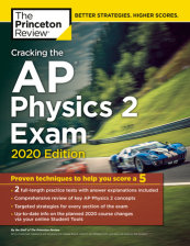 Cracking the AP Physics 2 Exam, 2020 Edition