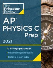 Princeton Review AP Physics C Prep, 2021
