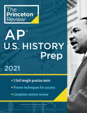 Princeton Review AP U.S. History Prep, 2021