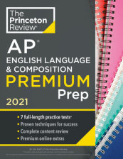 Princeton Review AP English Language & Composition Premium Prep, 2021