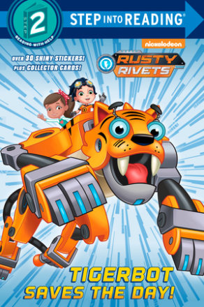 Tigerbot Saves The Day! (rusty Rivets)