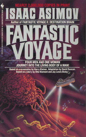 Fantastic Voyage by Isaac Asimov