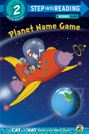 Planet Name Game (dr. Seuss/cat In The Hat)