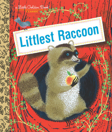 Littlest Raccoon by Peggy Parish; illustrated by Claude Humbert