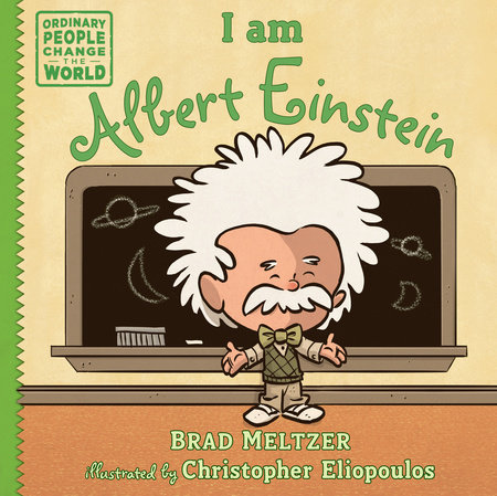 I am Albert Einstein by Brad Meltzer
