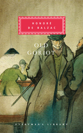 Old Goriot by Honore de Balzac