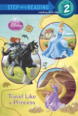 Travel Like A Princess (disney Princess) (ebk)