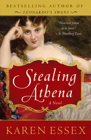 Stealing Athena by Karen Essex
