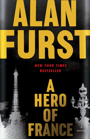A Hero of France by Alan Furst