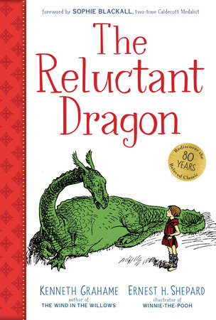 The Reluctant Dragon (Gift Edition) by Kenneth Grahame