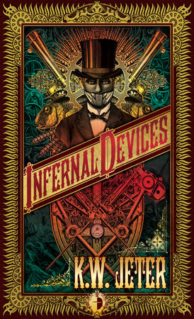 Infernal Devices by K.W.  Jeter