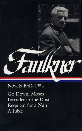 William Faulkner Novels 1942-1954 (LOA #73) by William Faulkner