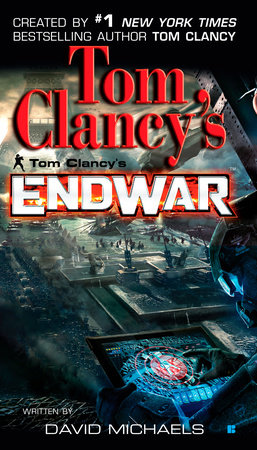 Tom Clancy's EndWar by David Michaels