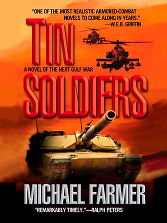 Tin Soldiers by Michael Farmer