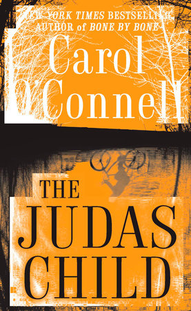 The Judas Child by Carol O'Connell