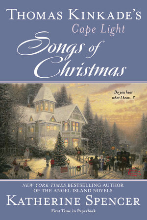 Thomas Kinkade's Cape Light: Songs of Christmas