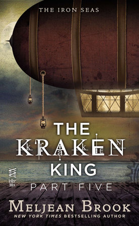 The Kraken King Part V by Meljean Brook
