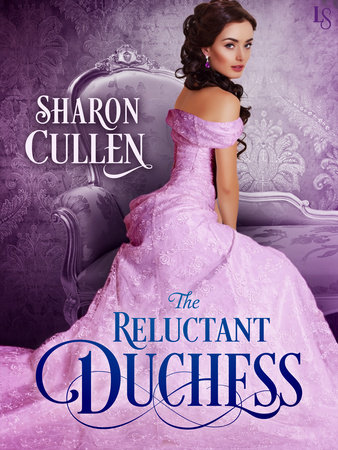 The Reluctant Duchess by Sharon Cullen