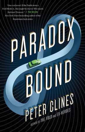 Paradox Bound by Peter Clines