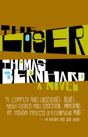 The Loser by Thomas Bernhard