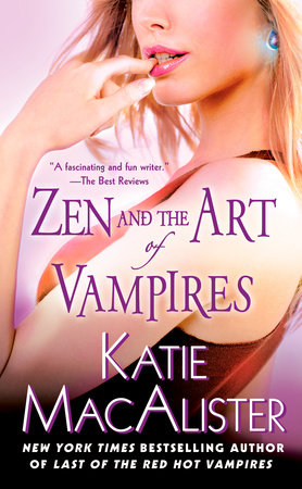 Zen and the Art of Vampires by Katie Macalister
