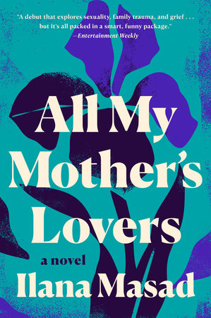 All My Mother's Lovers