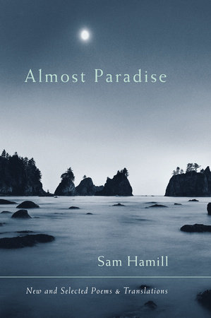 Almost Paradise by Sam Hamill