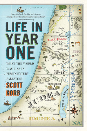 Life in Year One by Scott Korb