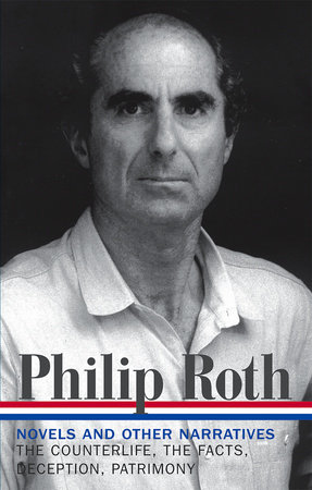 Philip Roth: Novels & Other Narratives 1986-1991 (LOA #185)