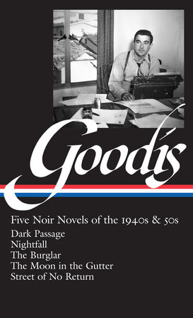 David Goodis: Five Noir Novels of the 1940s & 50s (LOA #225)