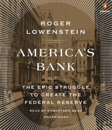 bank robertson america lowenstein roger dean narrator cover book recent reserve narrators
