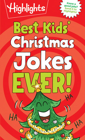 Best Kids Christmas Jokes Ever Penguin Random House