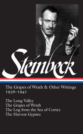 John Steinbeck: The Grapes of Wrath & Other Writings 1936-1941 (LOA #86) by John Steinbeck