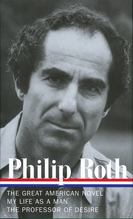 Philip Roth: Novels 1973-1977 (LOA #165)