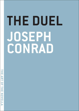The Duel by Joseph Conrad